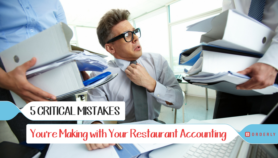 5 critical mistakes youre making with restaurant accounting restaurant accountant job description