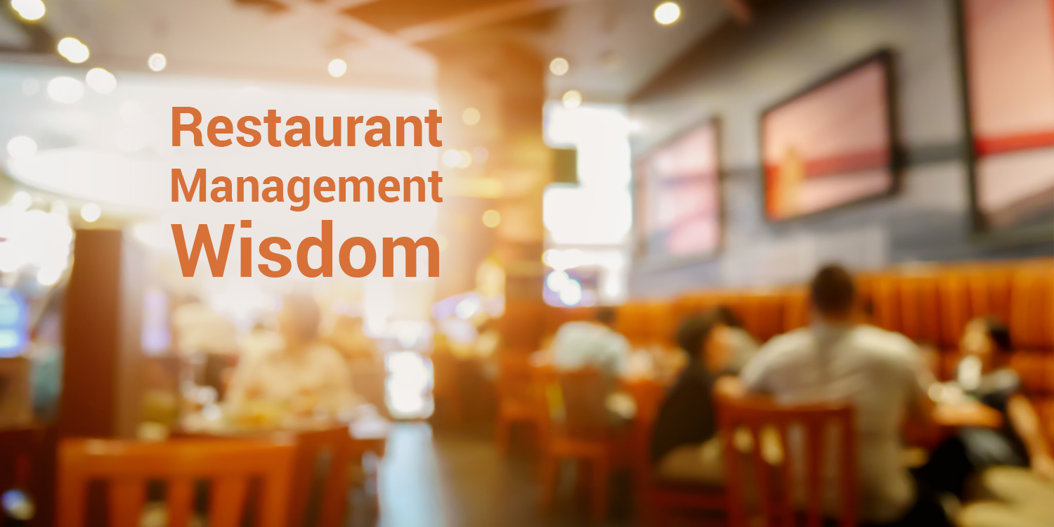 A Reality of Conventional Restaurant Management Wisdom