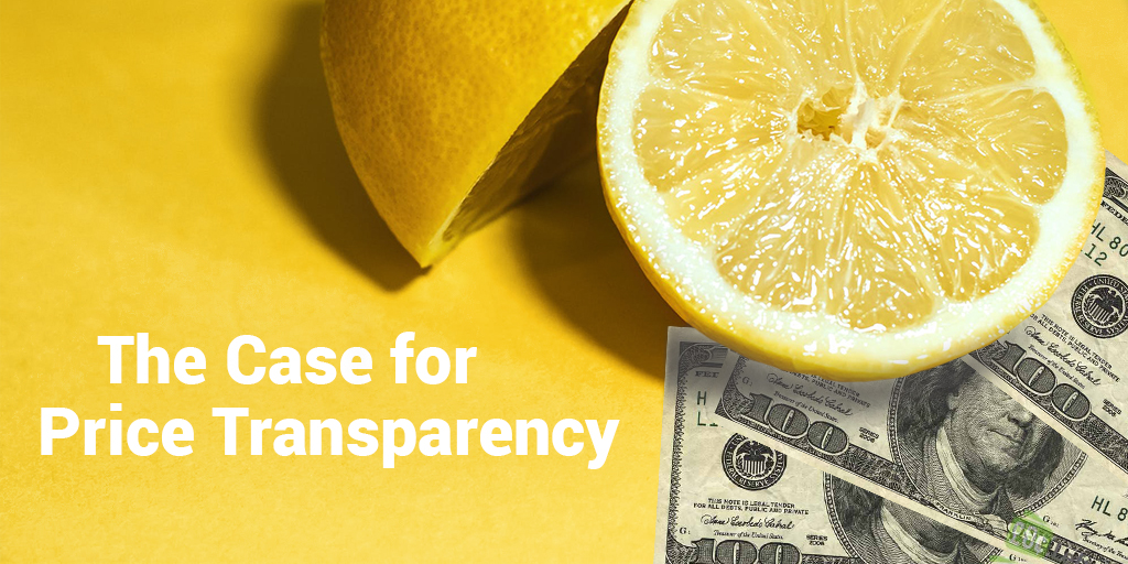 The Case for Price Transparency: A Note from our CEO